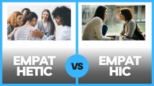 Empathetic Vs Empathic What's the Difference